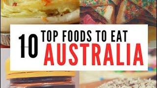 Top 10 Food in Australia |  Quick Recipes