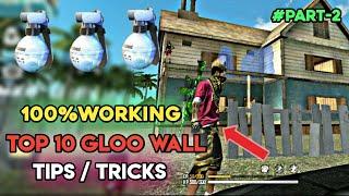 TOP 10 PRO GLOO WALL || TIPS & TRICKS || PART 2 || GARENA FREE FIRE