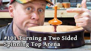 #99 Turning a Double Sided Wood Spinning Top Arena Game