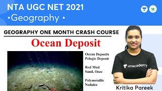 Ocean Deposits | One Month Crash Course | NTA UGC NET 2021 | Kritika Pareek