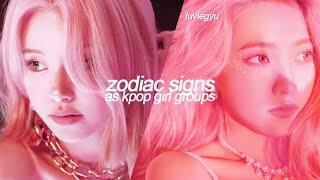 zodiac signs as kpop girl groups