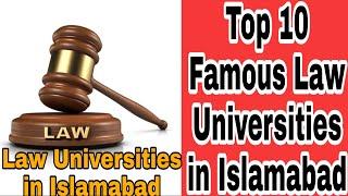 Top 10 Best Law Universities in Islamabad || Famous Law Universities in Islamabad || LAT Test 2020