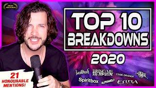 TOP 10 BEST BREAKDOWNS OF 2020