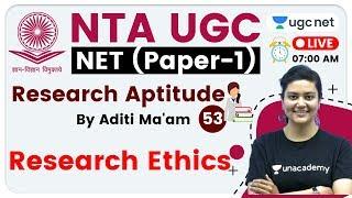 NTA UGC NET 2020 (Paper-1) | Research Aptitude by Aditi Ma'am | Research Ethics