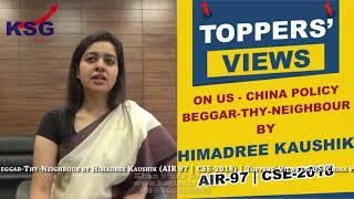 Himadree Kaushik, AIR 97 CSE 18, Beggar Thy Neighbour, Toppers' Views, KSG India