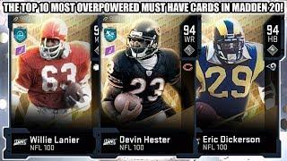 THE TOP 10 MOST OVERPOWERED MUST HAVE CARDS IN MADDEN 20! | MADDEN 20 ULTIMATE TEAM
