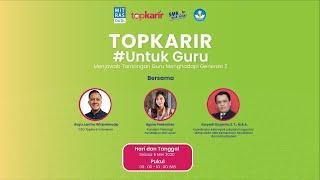 TopKarir #UntukGuru