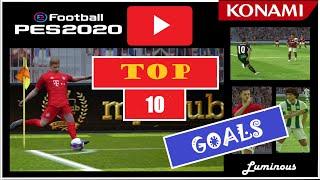 The TOP 10 most AMAZING GOALS| January 2020| eFootball PES 2020 (mobile)| Youtube's Best GOALS