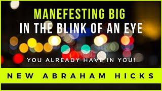 Abraham Hicks 2020-Manifesting Big In The Blink Of An Eye (Law of Attraction)