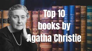 Top 10 Books by Agatha Christie