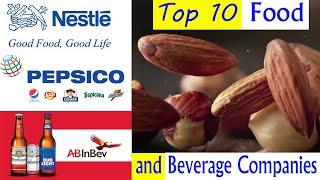 Top 10 Food and Beverage Companies