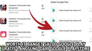 SALDO GOOGLE PLAY GRAT!S LANGSUNG DARI GOOGLE PLAY STORE !! WORTH IT BANGET