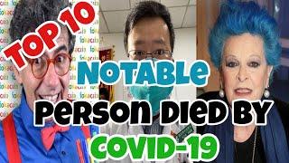 top 10 notable people who have died of coronavirus