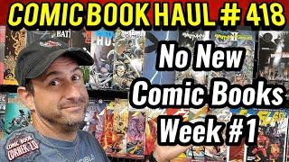 Spider-Slayer's Comic Book Haul #418 | What Books did you Buy?