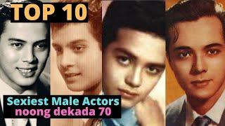 TOP 10 Sexiest Male Actors Dekada 70s