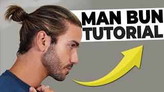 HOW TO GET A MAN BUN 2021 | Men’s Hairstyle Tutorial