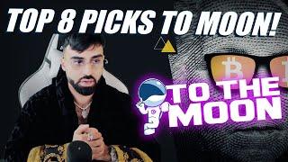 DANNY'S TOP 8 PICKS TO MOON BY END OF YEAR!!