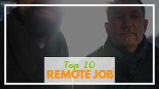 Top 10 Reliable Remote Job Boards To Find Thousands of Work From Home Jobs Right Now
