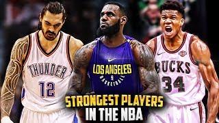 The Top 8 Strongest NBA Players Today