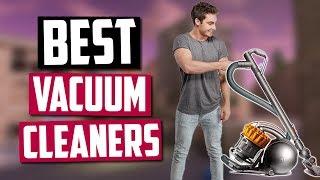 Best Vacuum Cleaners in 2020 [Top 5 Picks]