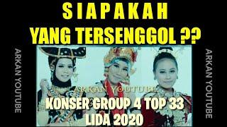 YANG TERSENGGOL TADI MALAM LIDA 2020 GROUP 4 TOP 33