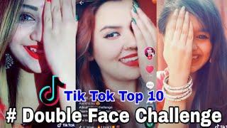 Tik Tok Top 10 videos #Double Face Challenge.... टिक टॉक टॉप टेन वीडियो  #डबल फेस चैलेंज....