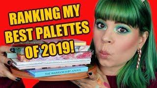 My favorite eyeshadow palettes of 2019 ! Top 15 ranked