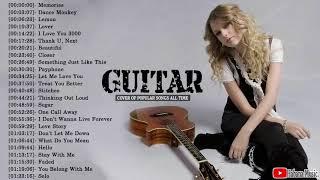 Best Instrumental Relax Music for Work, Study - Top 40 Guitar Covers Of Popular Songs 2020