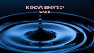 10 BENEFITS OF WATER (TOP 10)