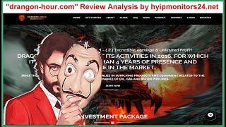 "drangon-hour.com" Review Analysis by hyipmonitors24.net