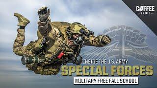 Inside the Special Forces Military Free Fall School