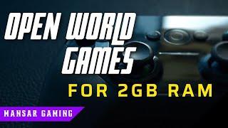 Top 10 Open World PC Games for 2GB RAM (Low-End Device).