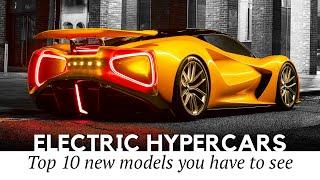 Top 10 Electric Hypercars that Already Exist (New Models to Set Future Speed Records)