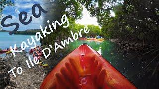 Sea Kayaking to Ile d'Ambre (Mauritius) with Yemaha Adventures