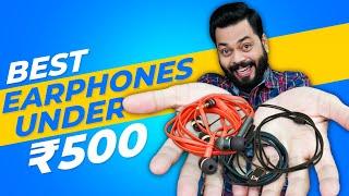 Top 5 Best Earphones Under ₹500 ⚡ सबसे बढ़िया Wired Earphones सिर्फ ₹500 में