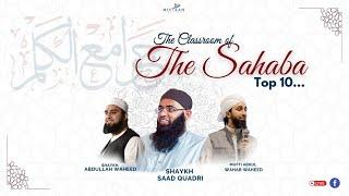 Top 10... Classroom with the Sahaba