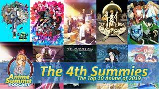 The 4th Annual Summies: Top 10 Anime of 2019 - Anime Podcast