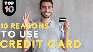 10 Reason To Use Credit Card | Top 10 Daily