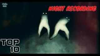 Do Not Watch This Video At Night Top 10 Scary Moments  { chills 666 }