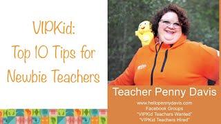 VIPKid: Top 10 tips for Newbie Teachers