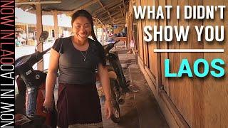 WHAT YOU DIDN'T SEE !!  Middle Lao Tour Deleted Scenes | Now in Lao