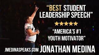 BEST STUDENT LEADERSHIP SPEECH Jon Medina GEAR UP Teen Success Top #1 Youth Motivational Speaker