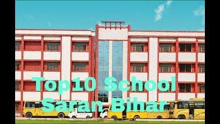 Top10 School Saran (chapra)Bihar