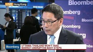 Thailand Won't Take Market-Disruptive Baht Steps: Finance Minister