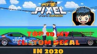 TOP 10 MY CUSTOM DECAL IN 2020 | PIXEL CAR RACER INDONESIA 