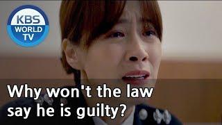 Why won't the law say he is guilty? [2019 KBS Drama Special/ENG/2019.12.23]