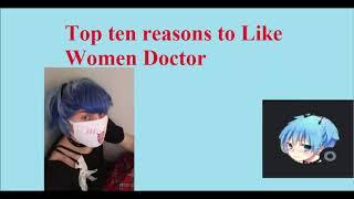 top 10 reasons to like women doctor