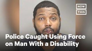 Police Caught Violently Arresting Man With a Disability and Laughing About It | NowThis