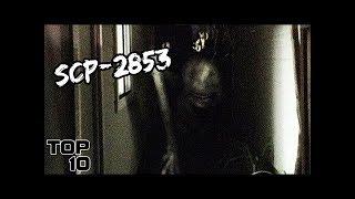 Top 10 Scary SCP That Could End The World - Part 5
