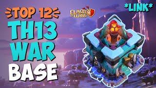 TOP 12 TH13 WAR BASE WITH *COPY LINK* | Best Town Hall 13 War Base Layout | Clash of Clans